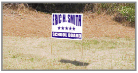 Poly Coated Poster Board Campaign Signs